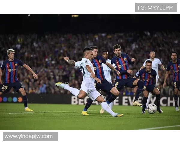 巴萨与葡萄牙的激烈对决展现足球魅力与团队精神的巅峰较量