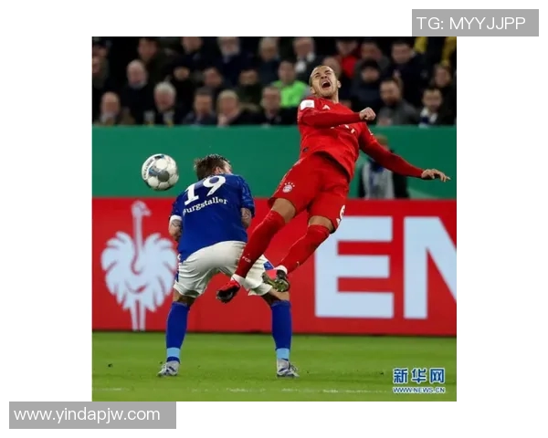 拜仁慕尼黑与沙尔克精彩集锦回顾球迷不容错过的激烈对决瞬间