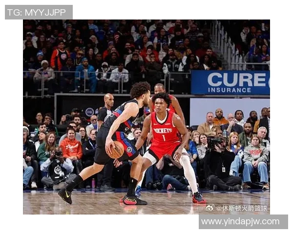 火箭队对阵活塞队精彩比赛在线直播全程回放与赛后分析 火箭队对阵活塞队精彩比赛在线直播全程回放与赛后分析